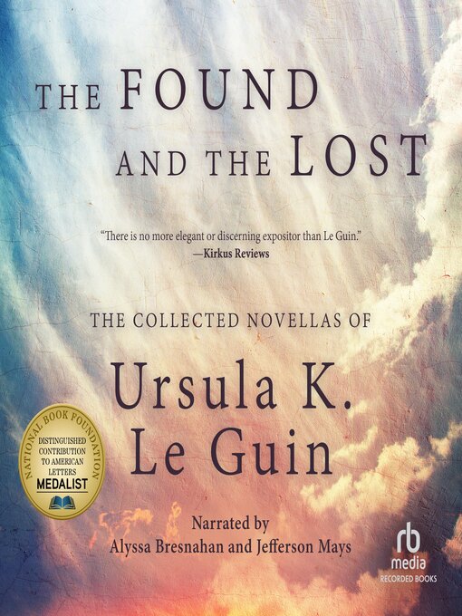 Title details for The Found and the Lost by Ursula K. Le Guin - Available